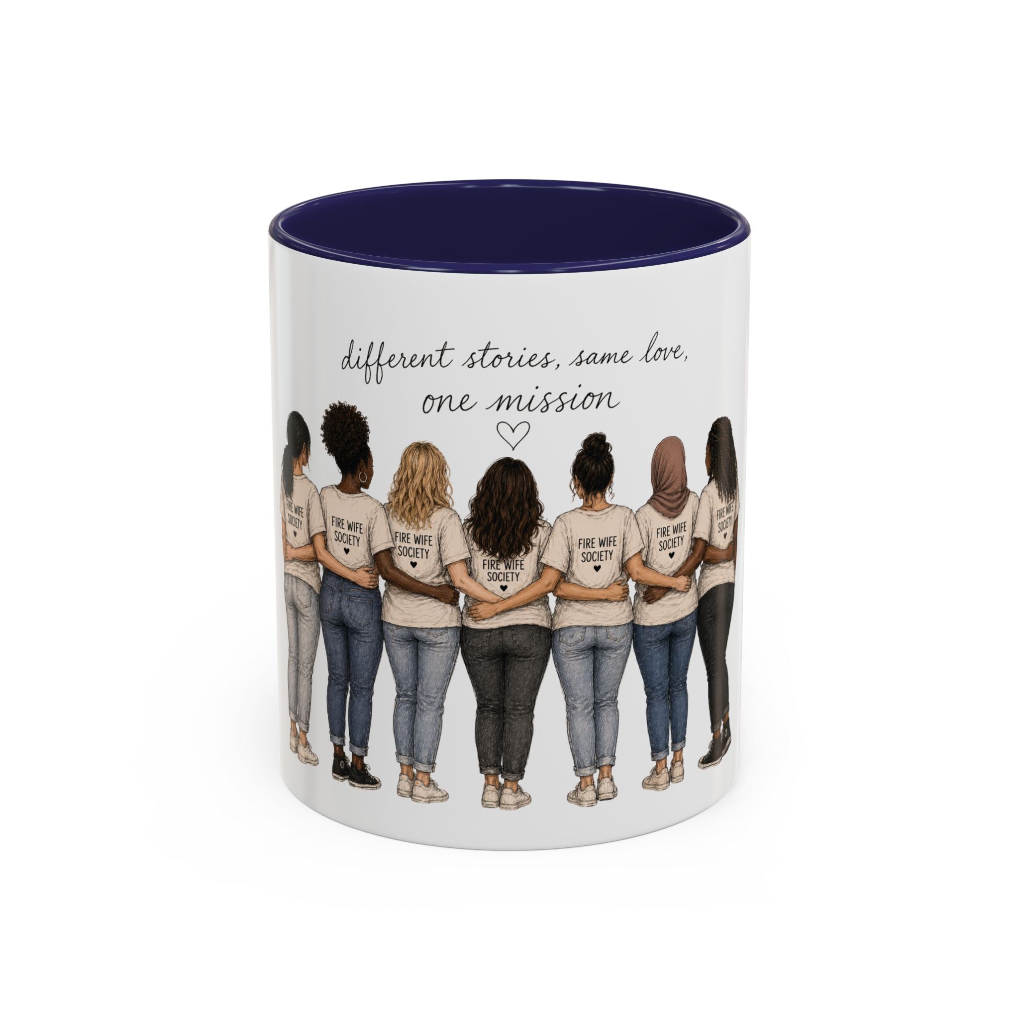 Accent Coffee Mug — "Different Stories, Same Love, One Mission" Women Unity Design (11/15oz)