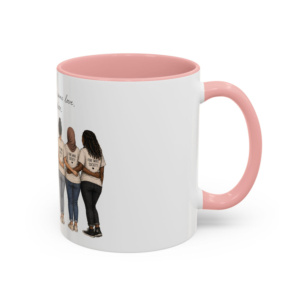 Accent Coffee Mug — "Different Stories, Same Love, One Mission" Women Unity Design (11/15oz)