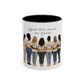 Accent Coffee Mug — "Different Stories, Same Love, One Mission" Women Unity Design (11/15oz)